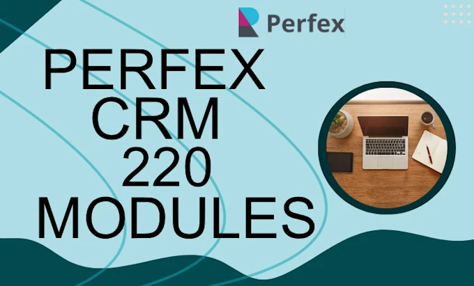 I will setup perfex crm with 220 modules